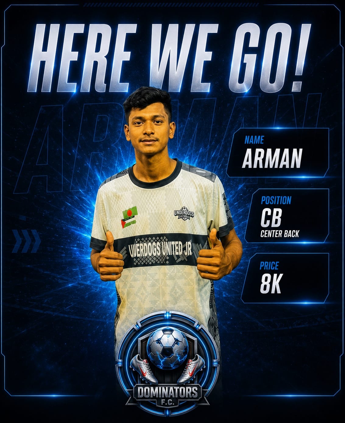 Arman - Dominators FC Player