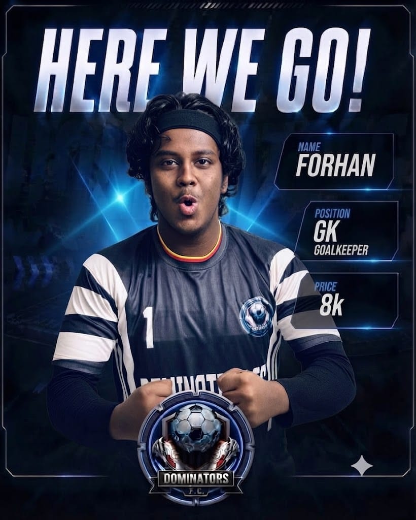 Forhan - Dominators FC Player