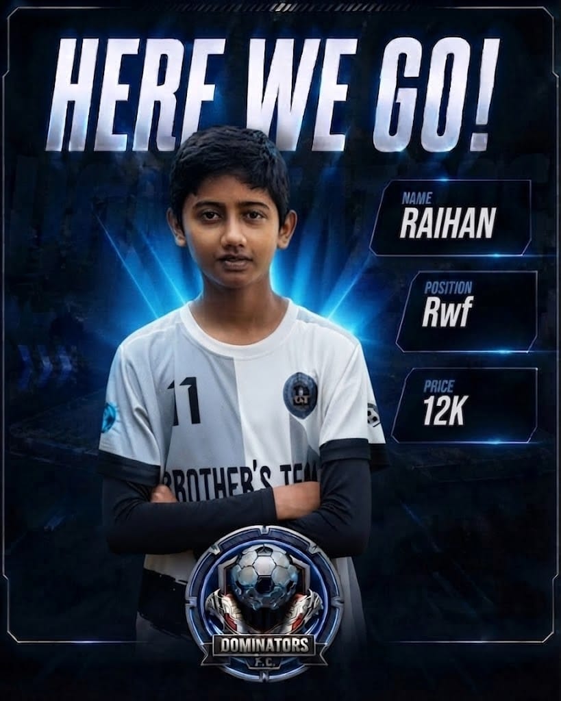 Raihan - Dominators FC Player