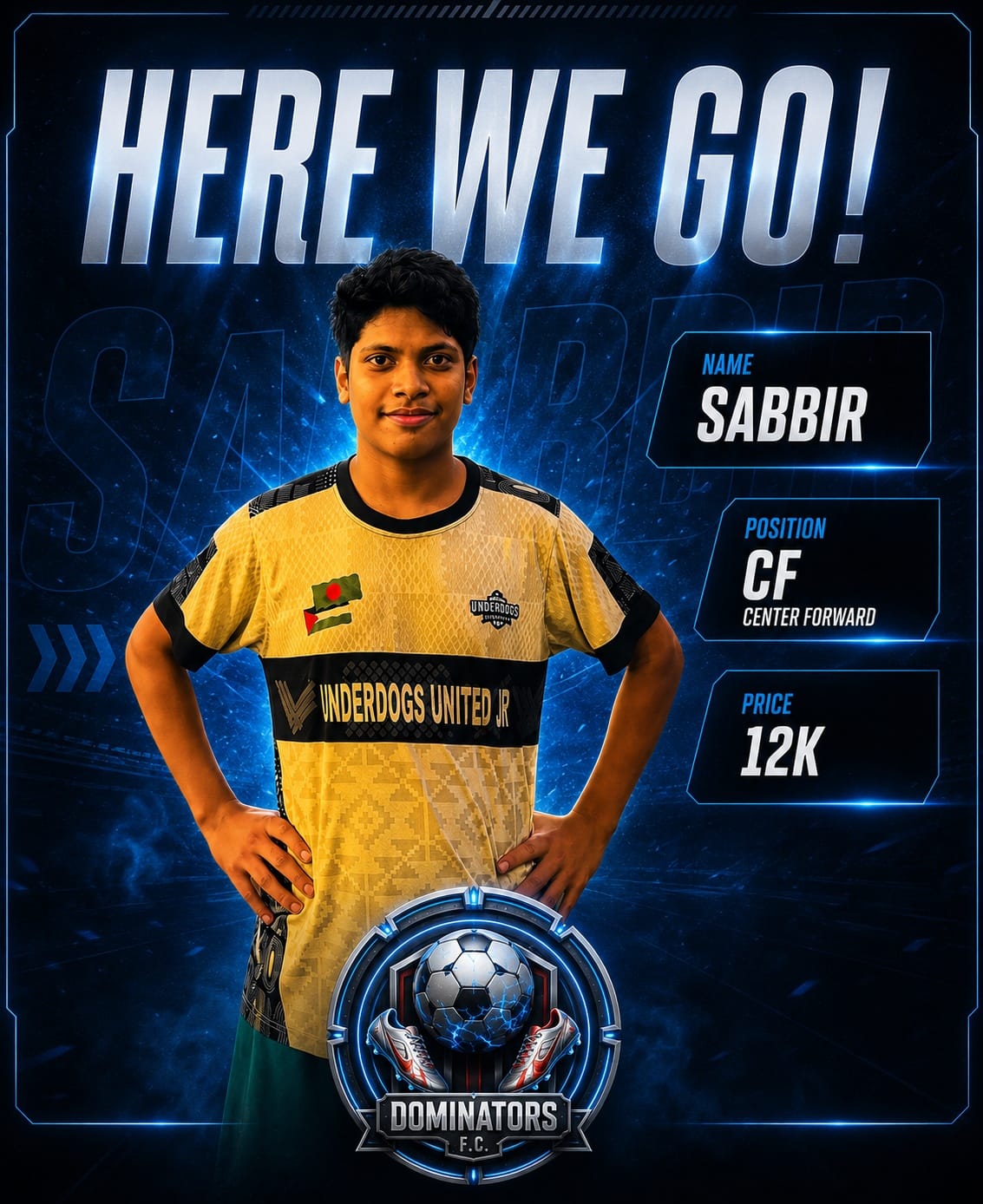 Sabbir - Dominators FC Player